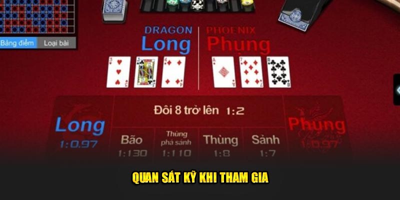 Quan sát kỹ khi tham gia